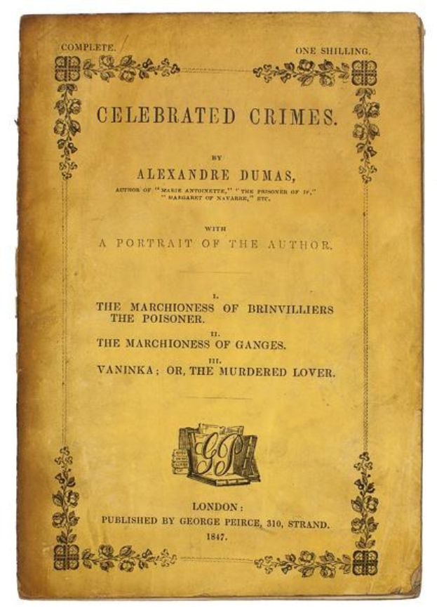 Ein altes Buch namens "Berühmte Verbrechen" von Alexandre Dumas mit einem Porträt des Autors auf dem Cover, verziert mit aufwändigen Designs und Text.