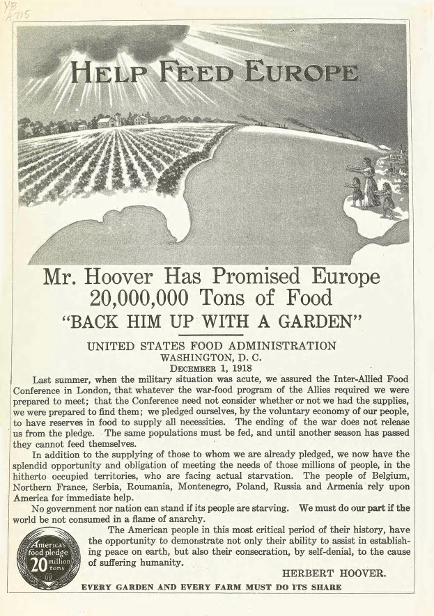 Ein Plakat, auf dem Mr. Hoover sein Versprechen zeigt, Europa zu ernähren, mit Text und einem Bild.