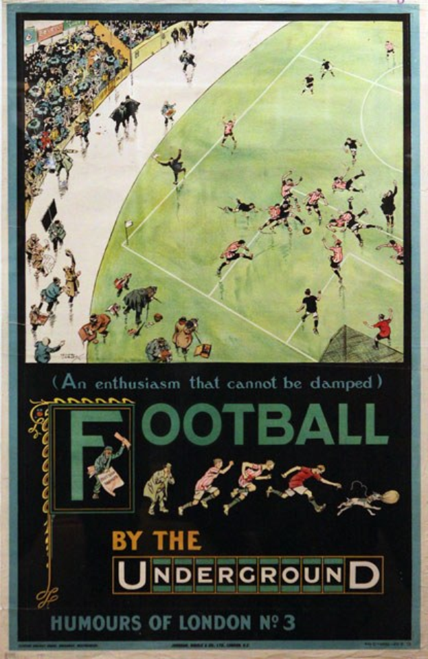 Plakat, das Zuschauer bei einem Fußballspiel in einem Stadion zeigt, mit der Aufschrift "Football by the Underground - Humours of London No. 3" darüber.