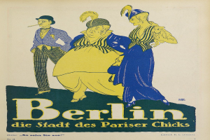 Ein Plakat, das ein Konzert in Berlin, Deutschland, ankündigt, mit einer Gruppe von Menschen in bunter Kleidung vor einem Gebäude mit dem Text 'Berlin - Die Stadt des Pariser Chicks' oben.